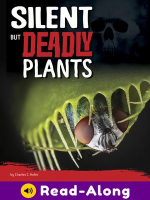 cover image of Silent But Deadly Plants